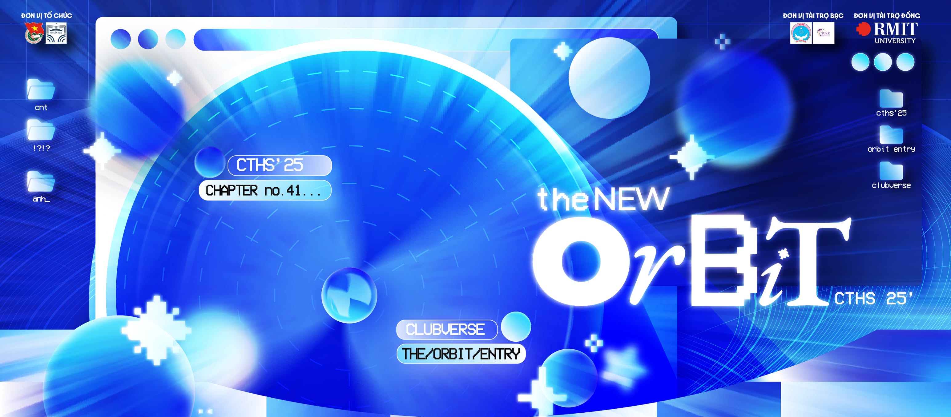 Chào tân học sinh niên khóa 2025 - 2028: “New Orbit” - bắt đầu quỹ đạo mới của thanh xuân